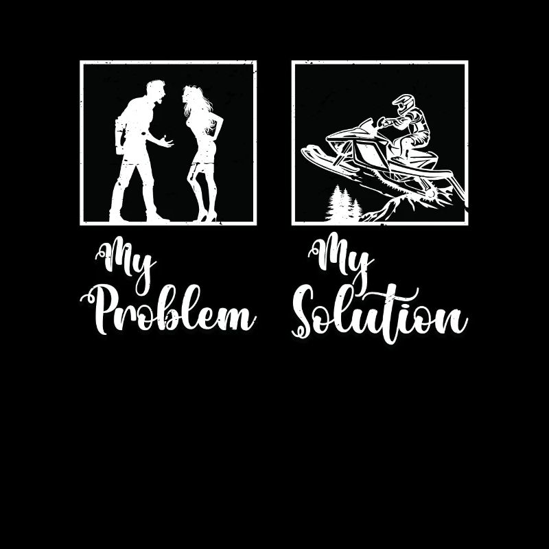 Snowmobile Racing My Problem My Pictogram Mom Dad