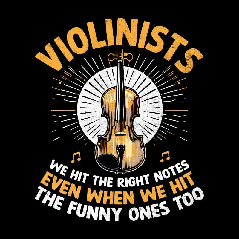Violinists We Hit The Right Notes Even When We Hit
