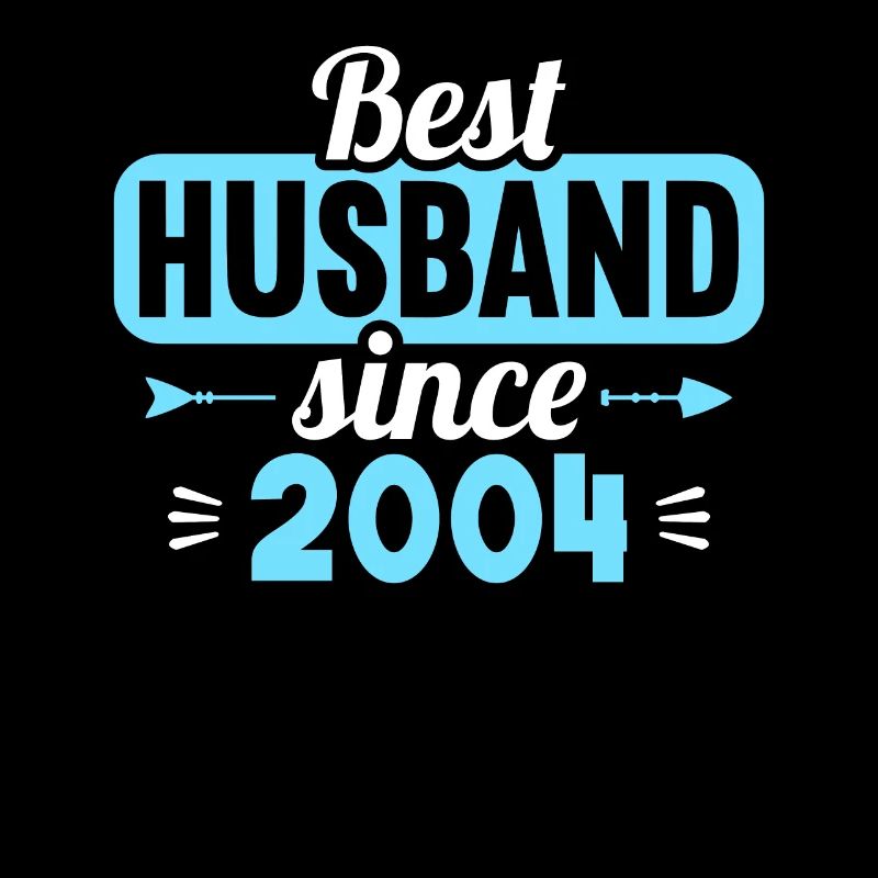 Bester Ehemann seit 2004 20.Hochzeitstag