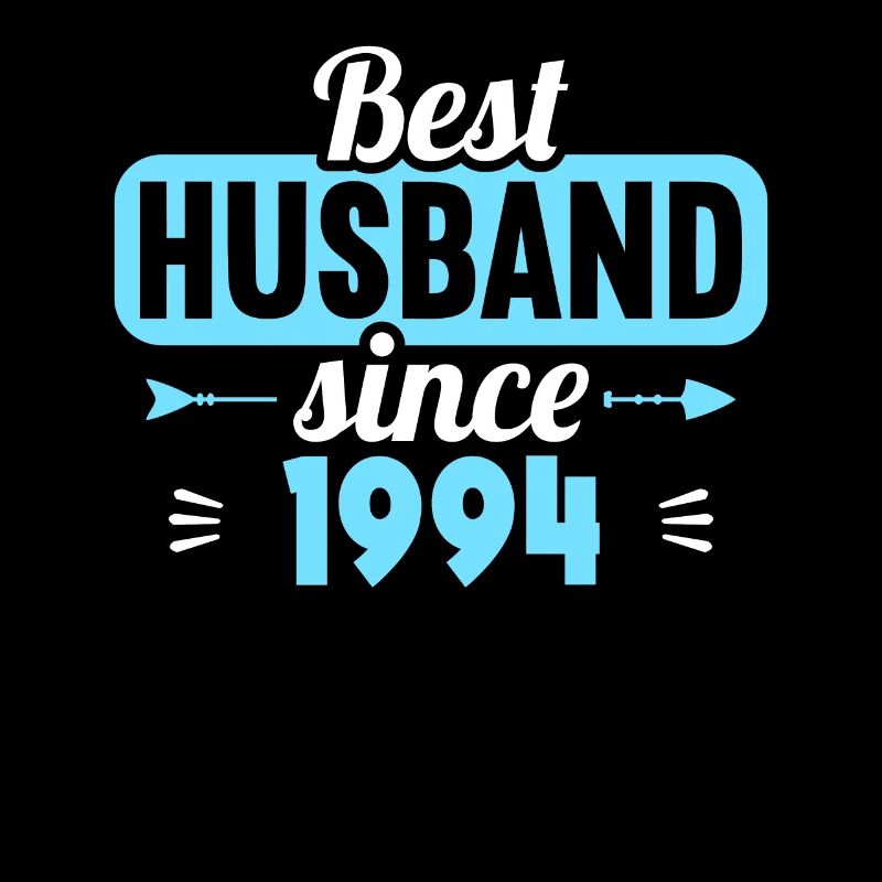 Bester Ehemann seit 1994 30.Hochzeitstag