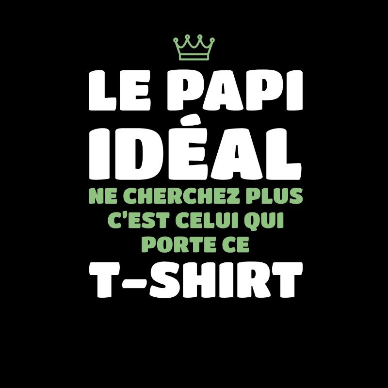 Le Papi idéal ne cherchez plus c'est moi