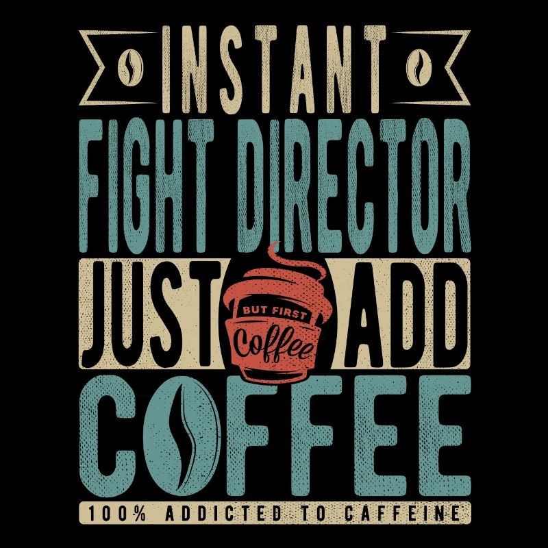 Directeur de combat instantané Il suffit d’ajouter du café