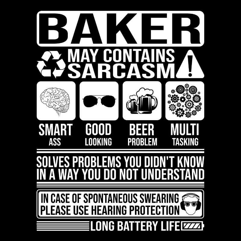 Bäcker Sarkasmus lustig Geschenk Bäcker