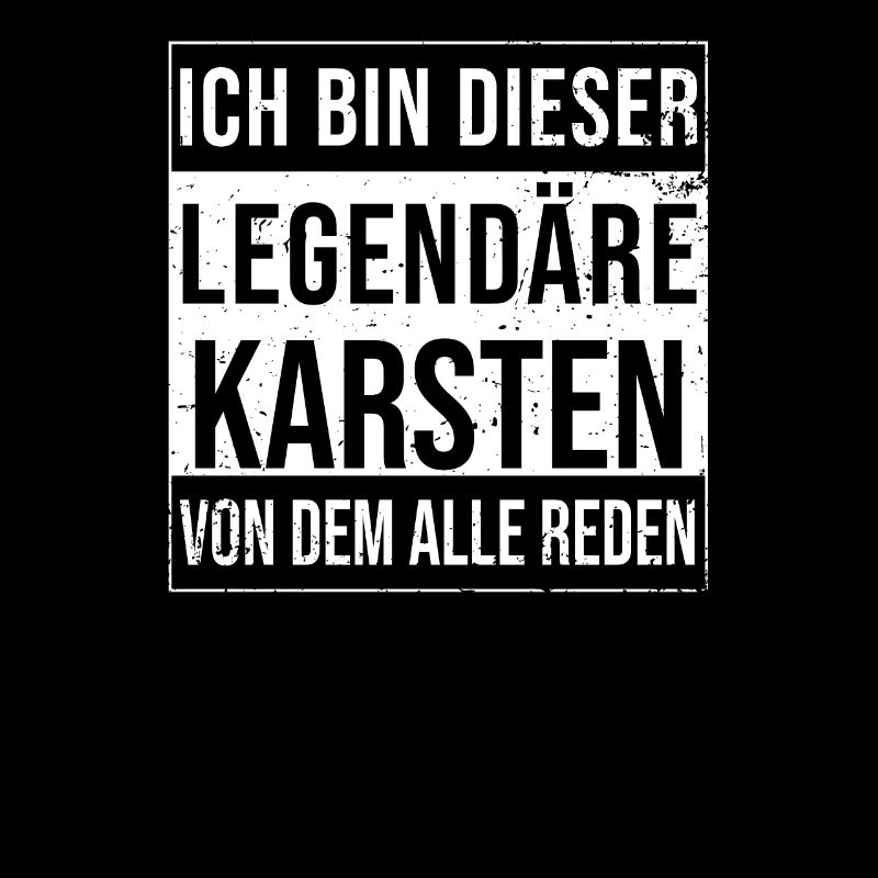 I'm this legendary for Karsten