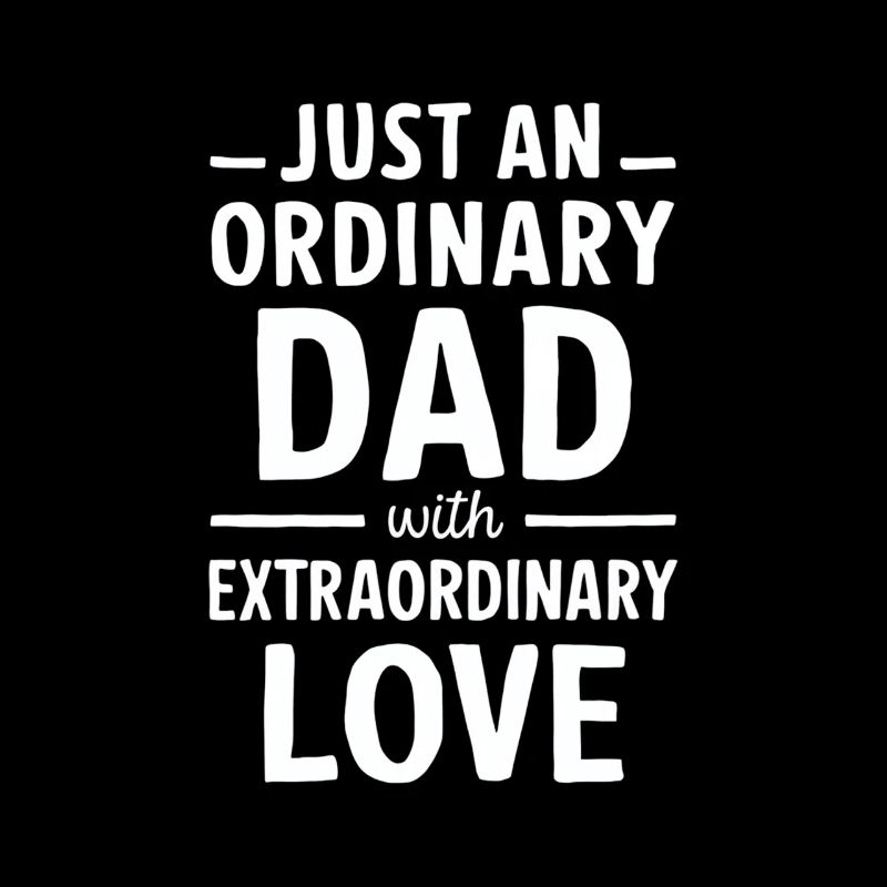 Ordinary dad with extraordinary love
