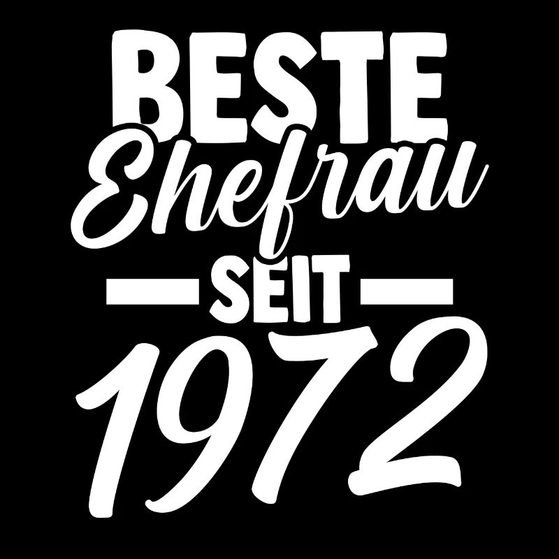 Valentinstag Beste Ehefrau Seit 1972