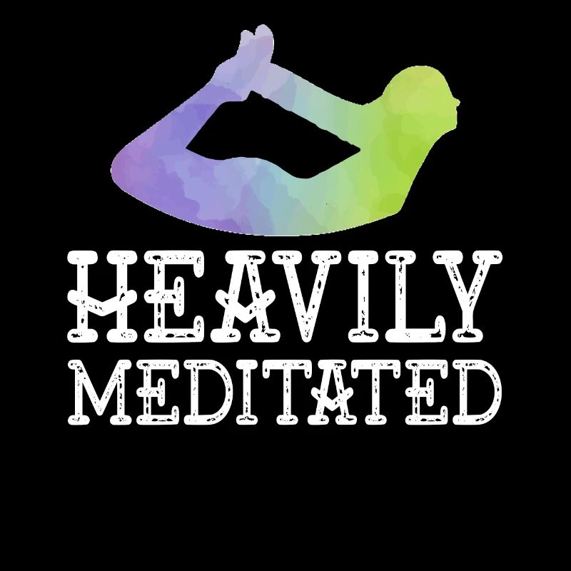 Heavily Meditated
