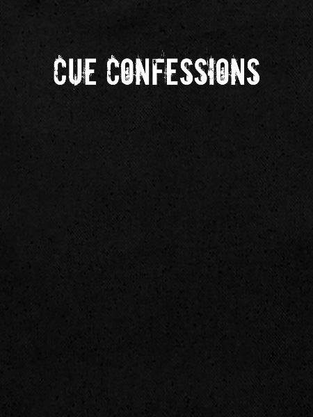 Billard - Cue Confessions
