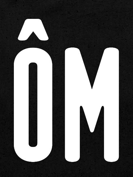 OM! Home!