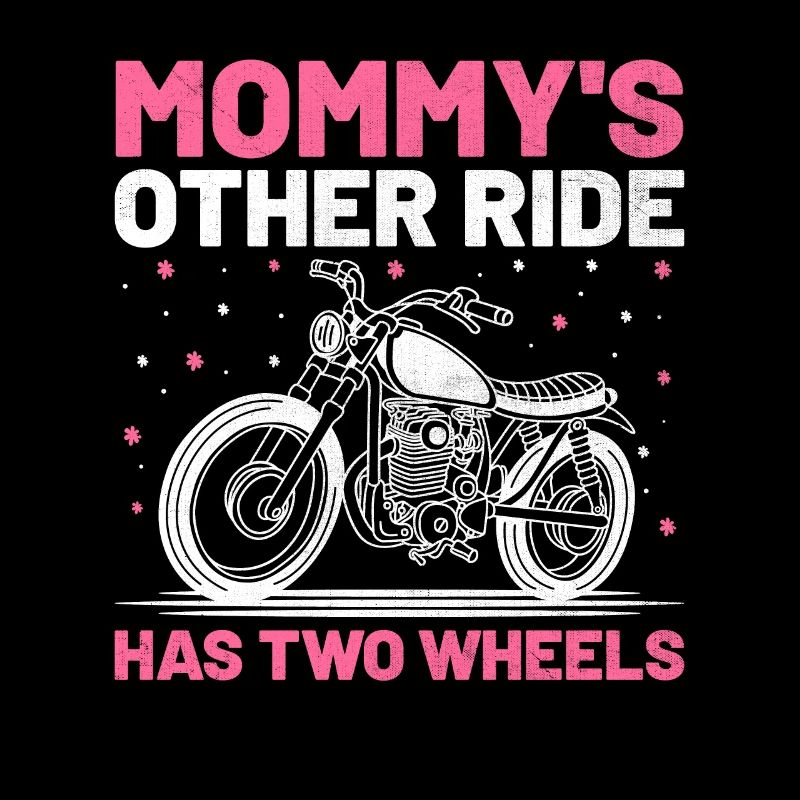 Mommy's Other Ride hat einen zweirädrigen Motorradmotor