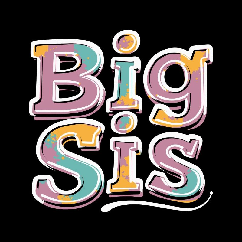 BIG SIS