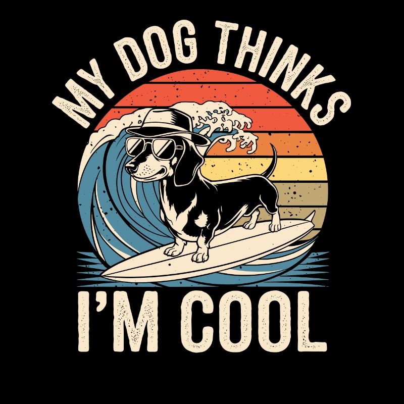 Teckel mon chien pense que je suis cool