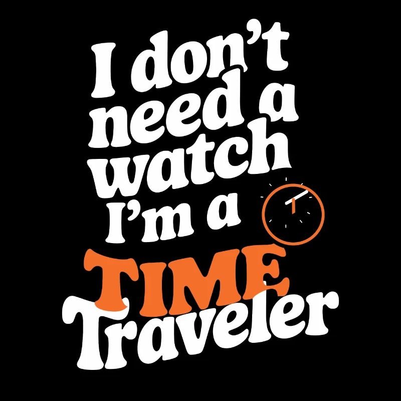 Time travel sci-fi enthusiast and time machine