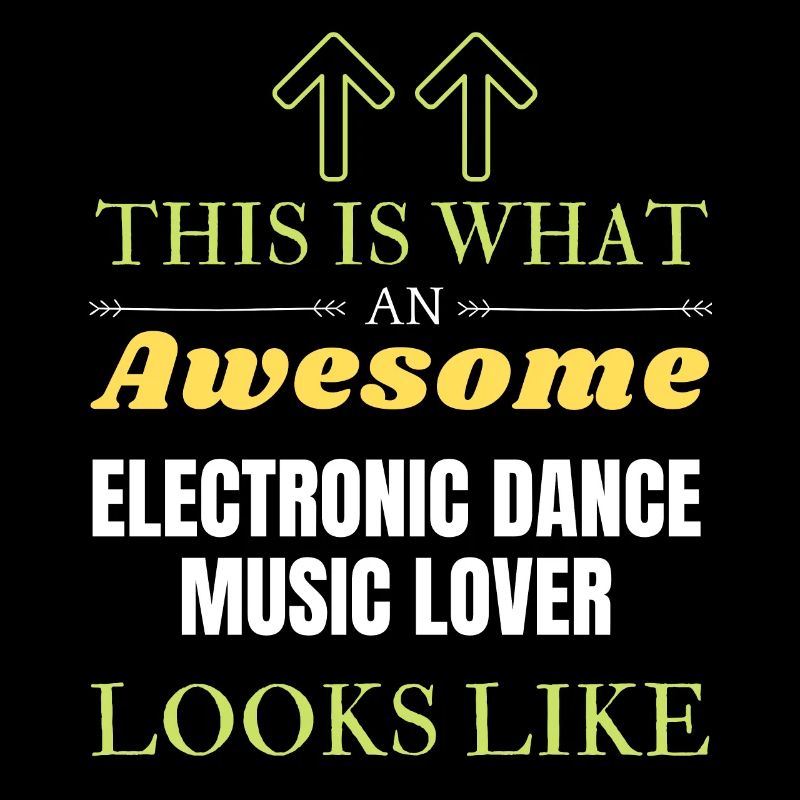 This is what an awesome Electronic Dance Music lov