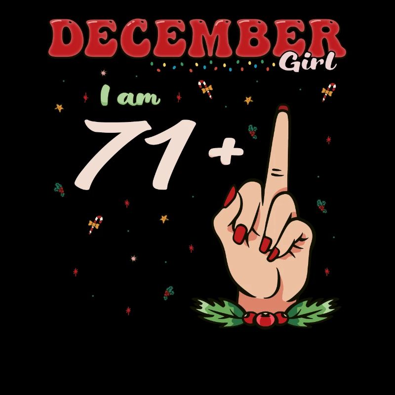 Dezember Mädchen 71 + Mittelfinger | Heftiger 72.