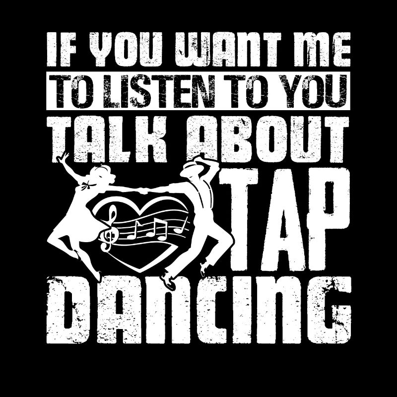 Tap Dancer Talk About Tap Dancing