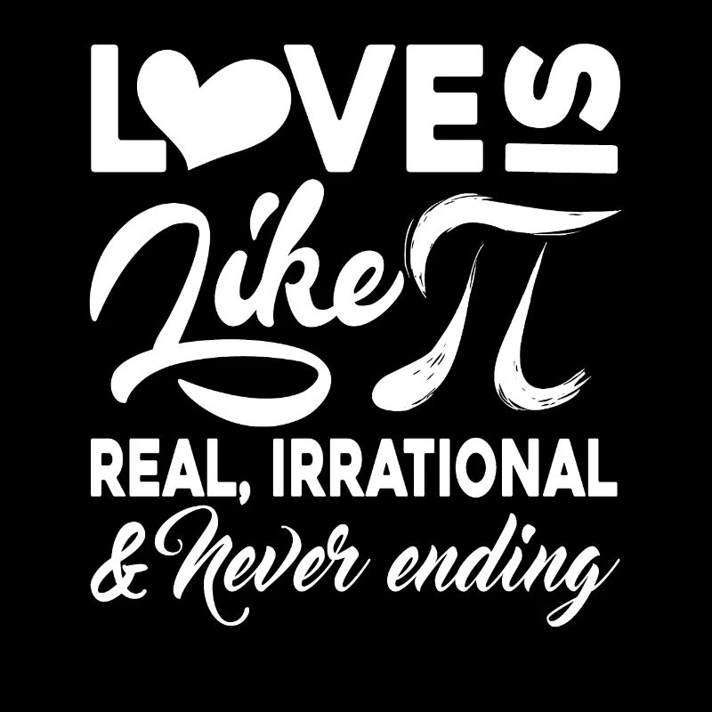 Pi Day Love Is Like Pi Never Ending