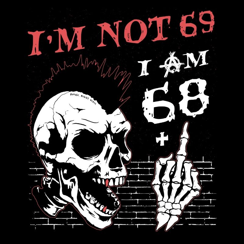 Ich bin 68 plus Mittelfinger - 69. Geburtstag