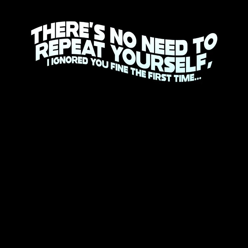 There's No Need To Repeat Yourself