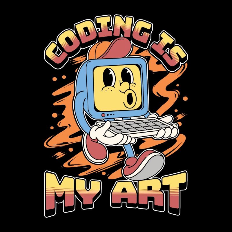 Coder Coding Is My Art Software Engineering Coders