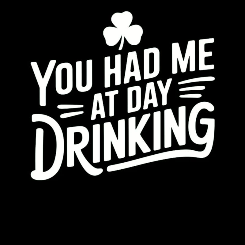 Day drinking convinces immediately