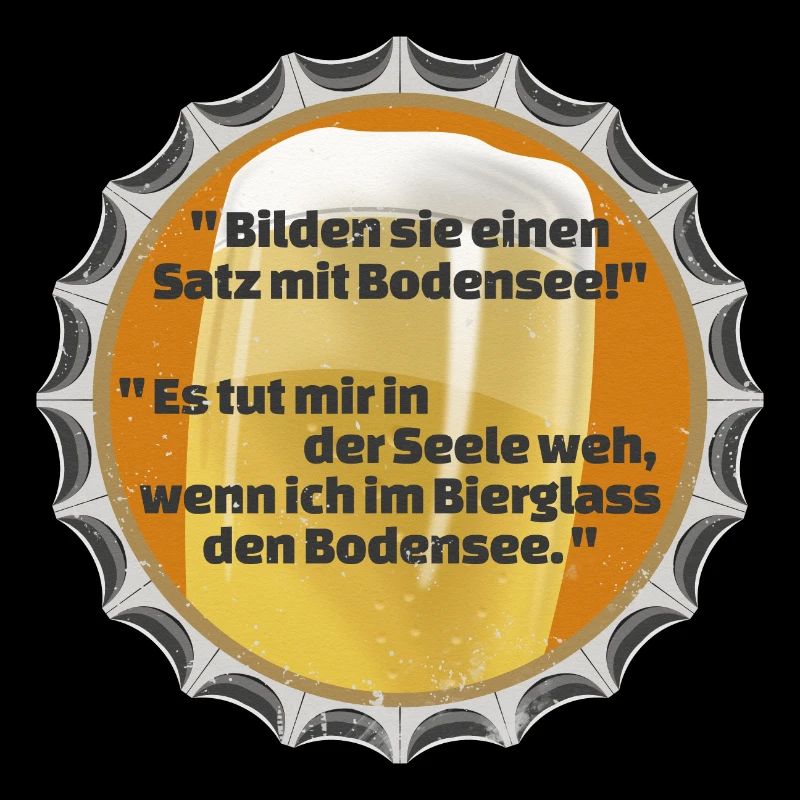 KRONKORKEN BIERDECKEL SPRUCH BODENSEE