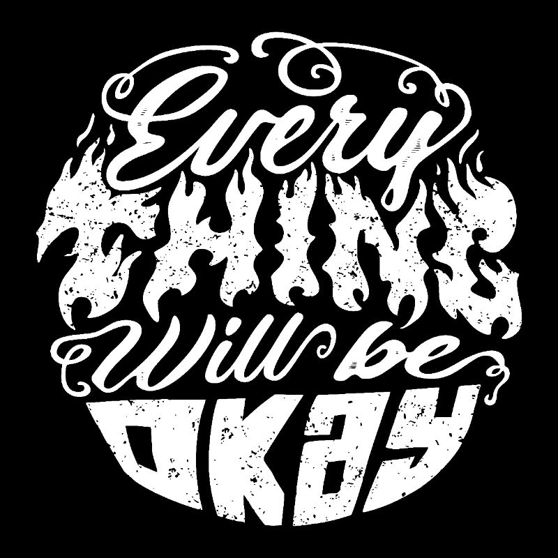 Everything Will Be Okay – Flame Font