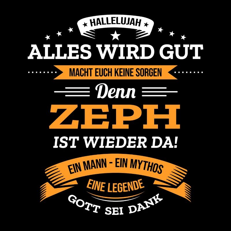 ALLES WIRD GUT, DIE LEGENDE ZEPH IST DA
