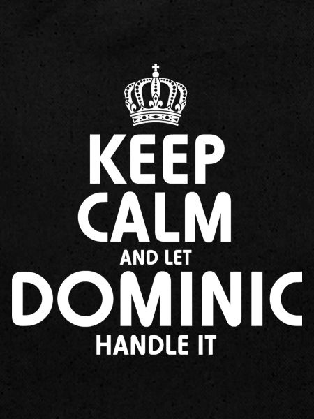 DOMINIC Handle It