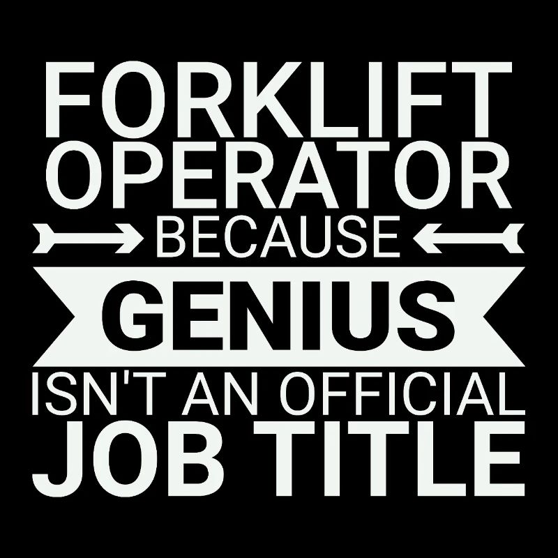 Forklift Operator Genius Forklift Driver