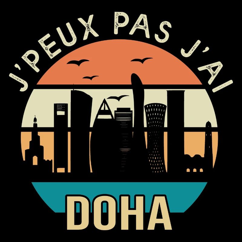 Doha. Je peux pas j'ai Doha qatar