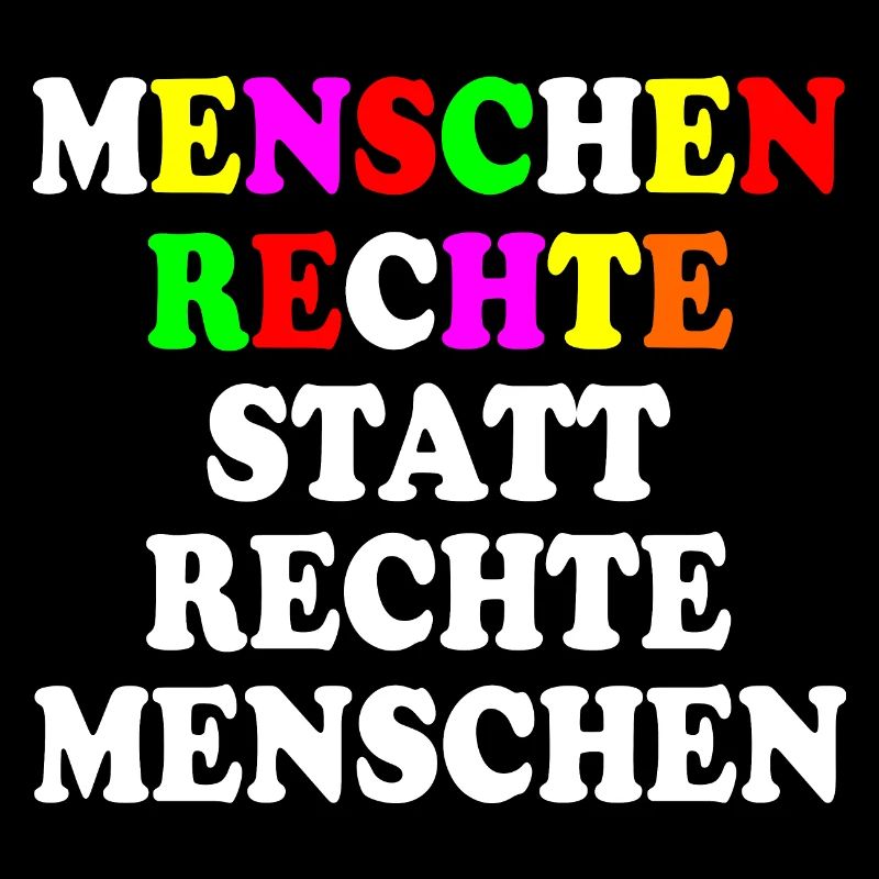 menschenrechte statt rechte menschen
