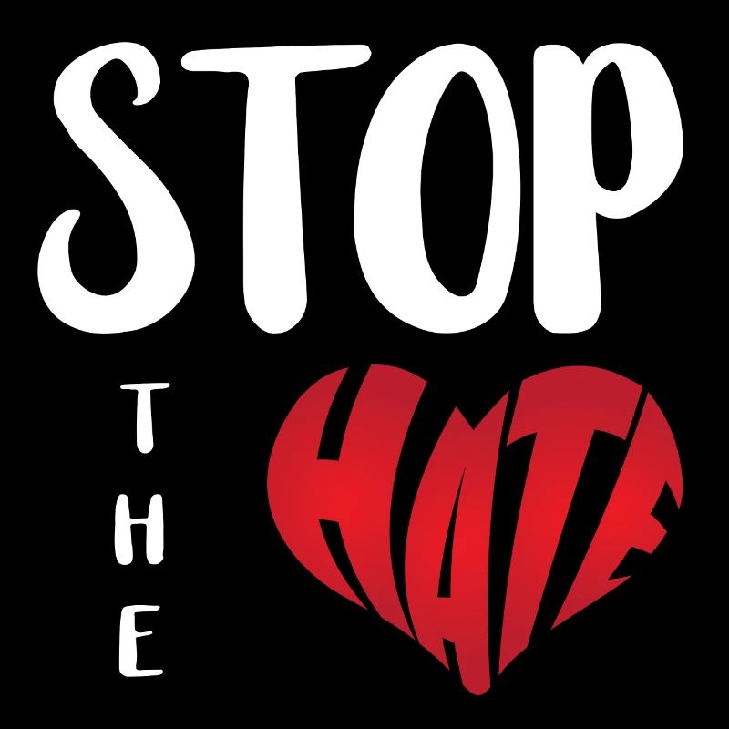 No Hate Dislike Stop Hate Anti Hate