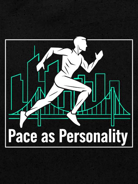 Pace as Personality