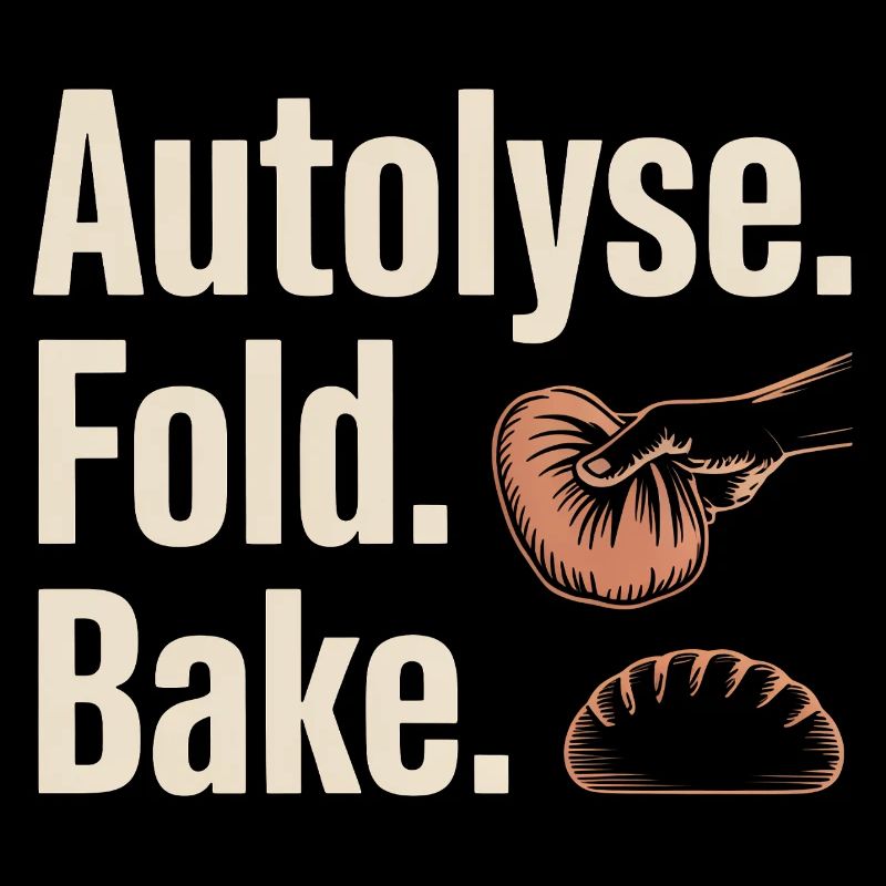 Autolyse Fold Bake Bread Art