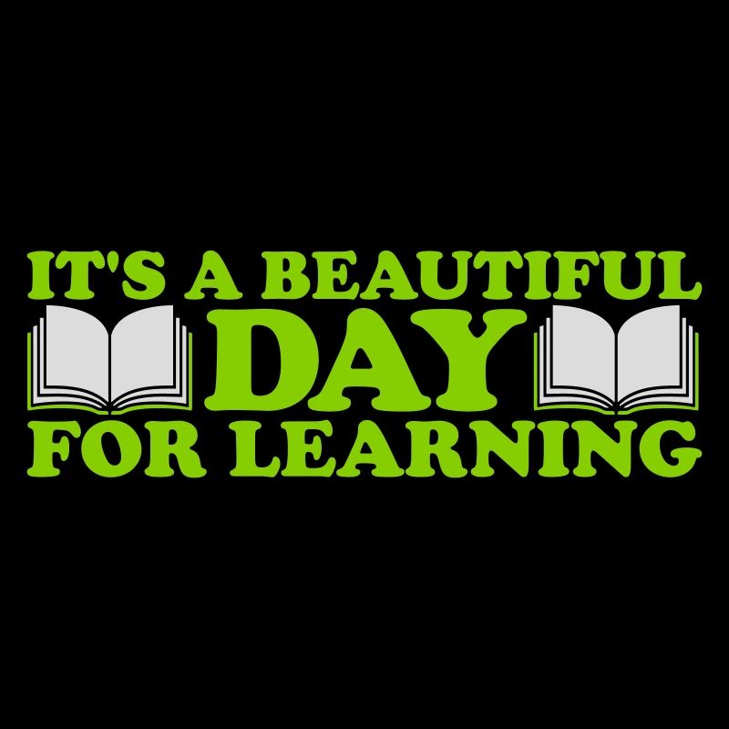 beautiful day for learning