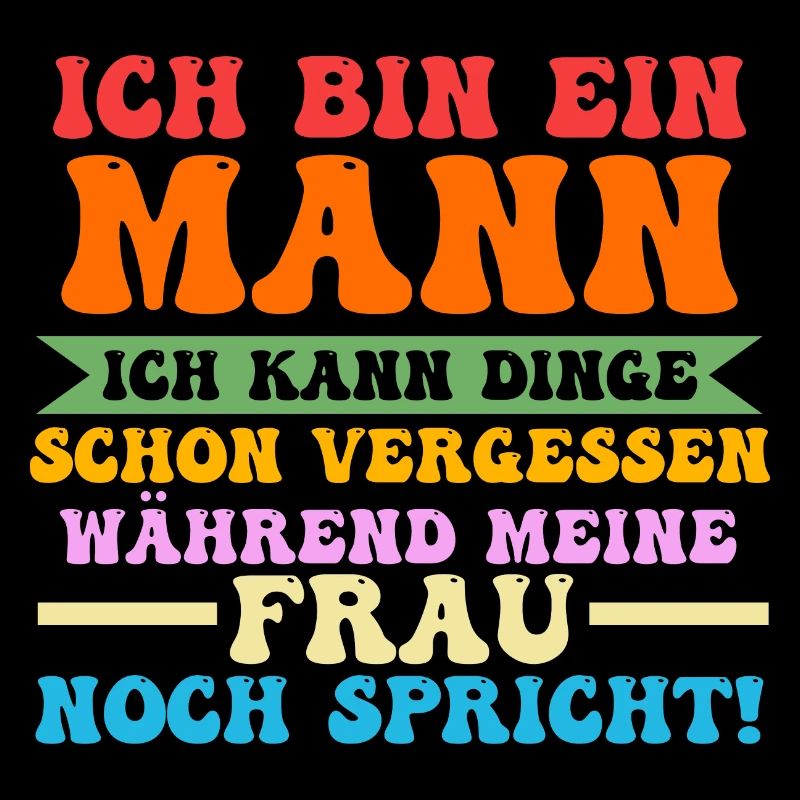 Ich Bin Ein Mann