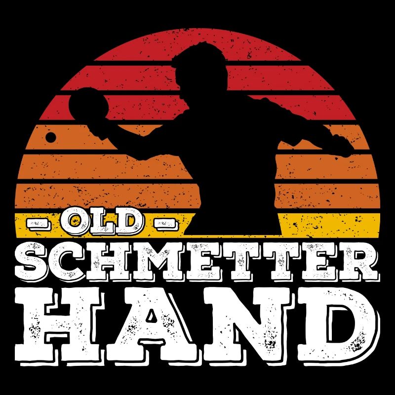 Table Tennis Player Old Smash Hand Saying