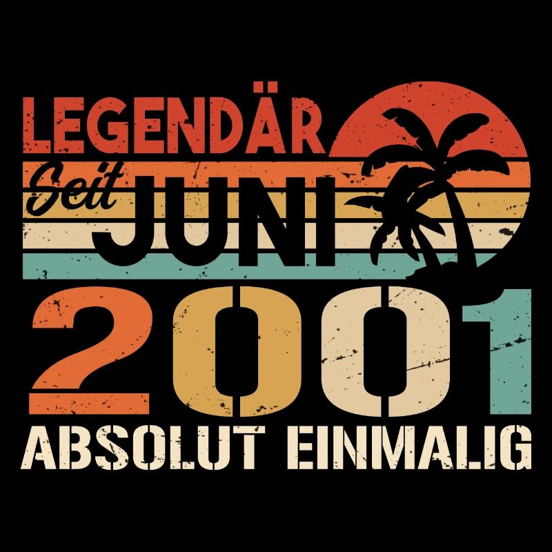 Legendär seit Juni 2001 - Geburtstag 2001