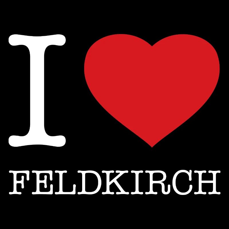 I Love Feldkirch