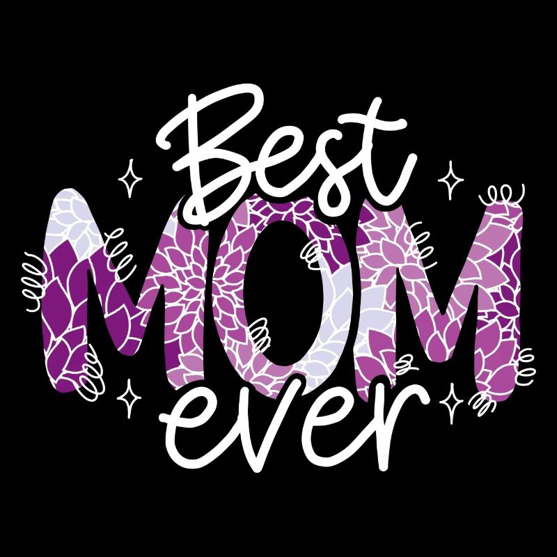 Best mom ever blumen muttertag lettering love mama