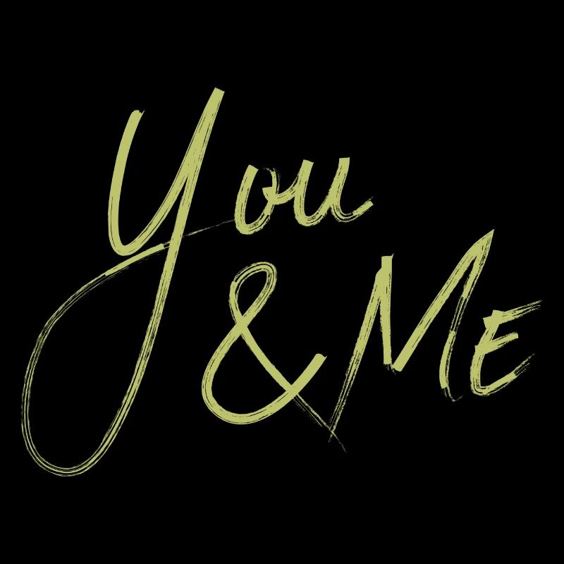 YOU & ME