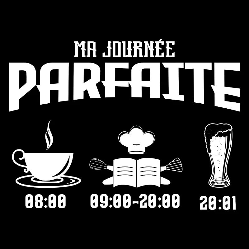 cuisinier | Ma journée parfaite à cuisiner drôle