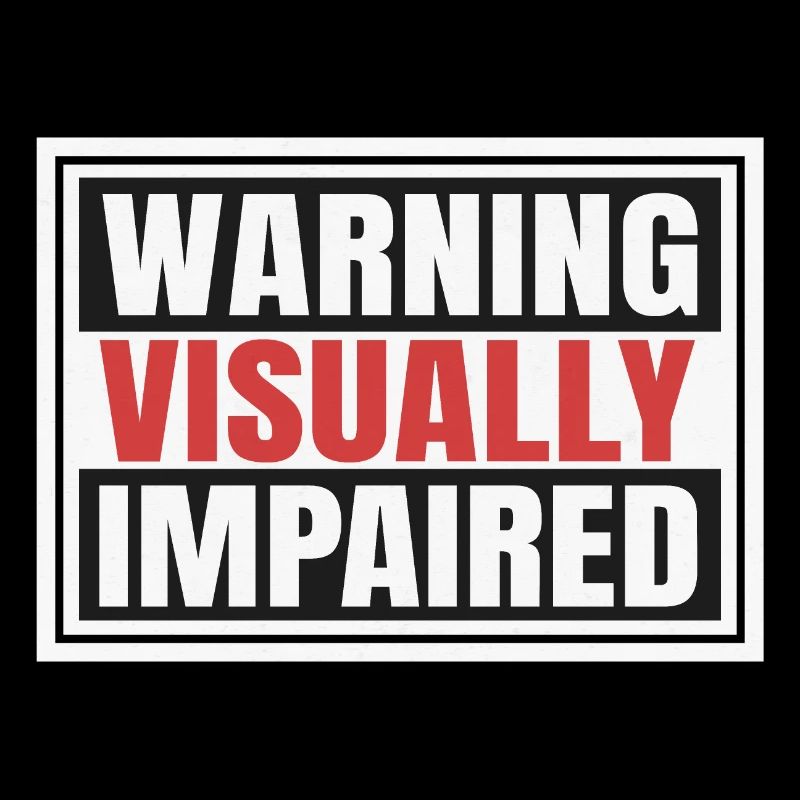 Visually Impaired Warning