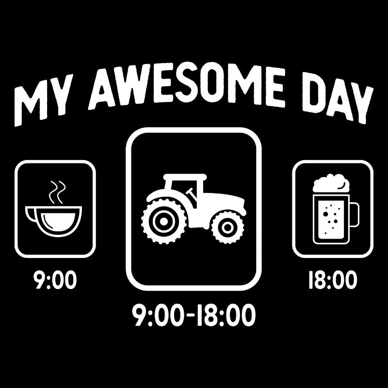 My great day - Beer - Tractor -