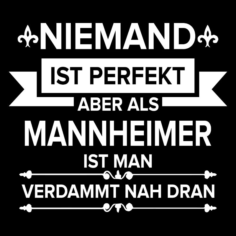 Mannheim Monnem Mannheimat