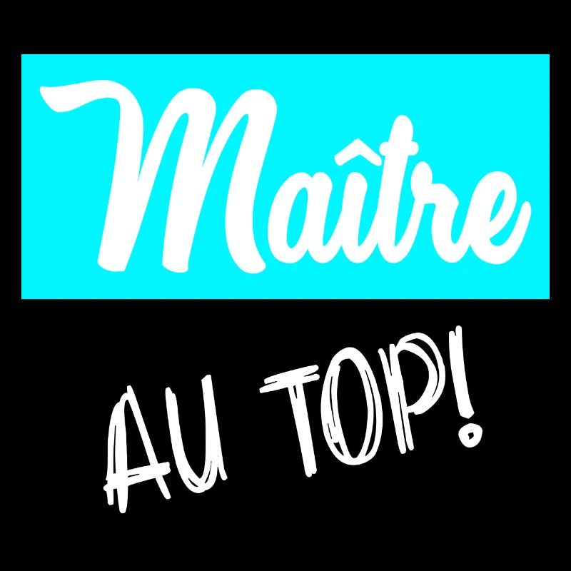 MAÎTRE. MAITRE