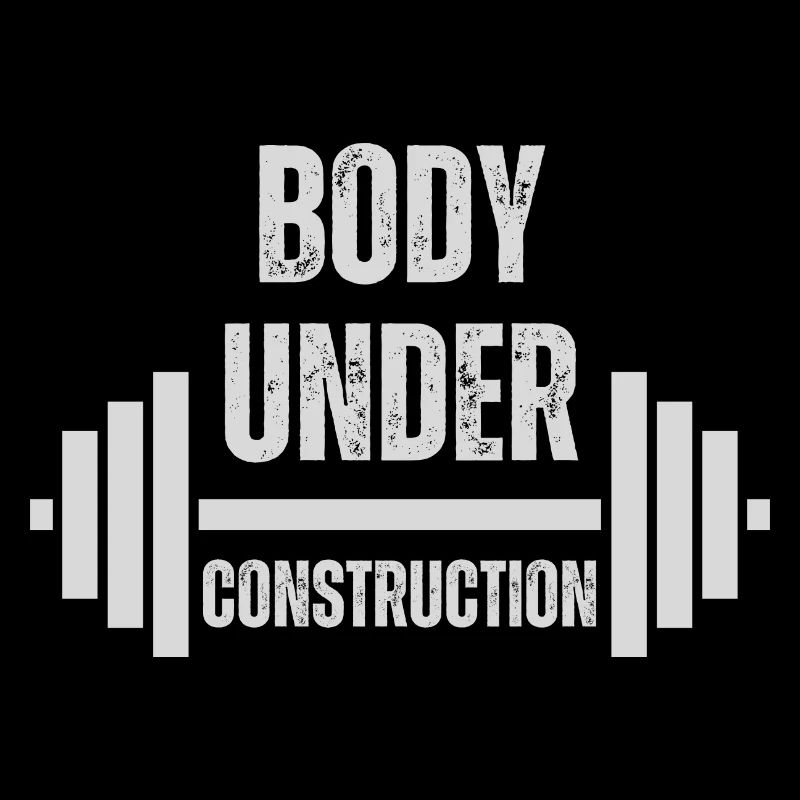 Body Under Construction