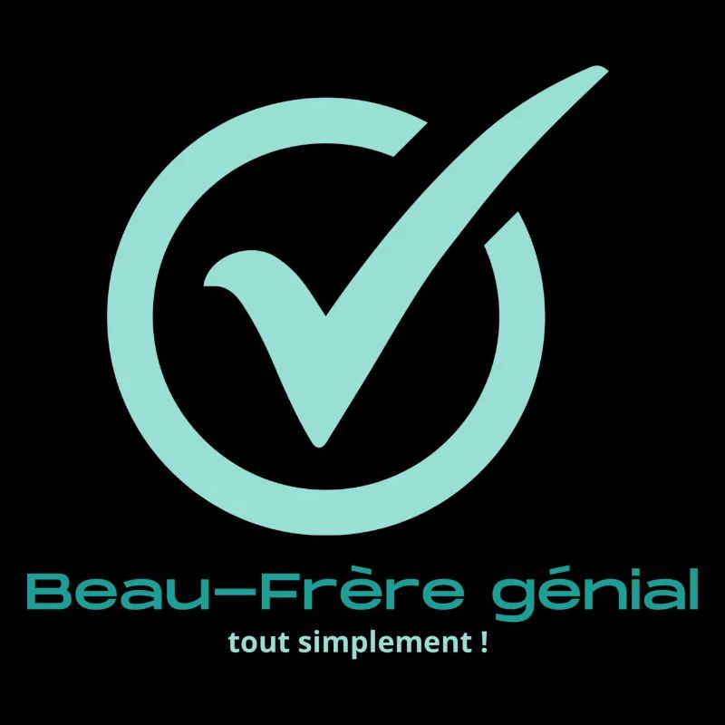 Beau frère génial