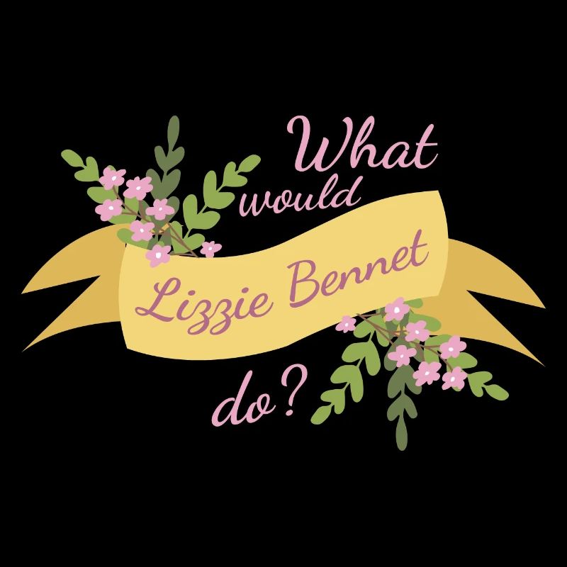 What Would Lizzie Bennet Do? II